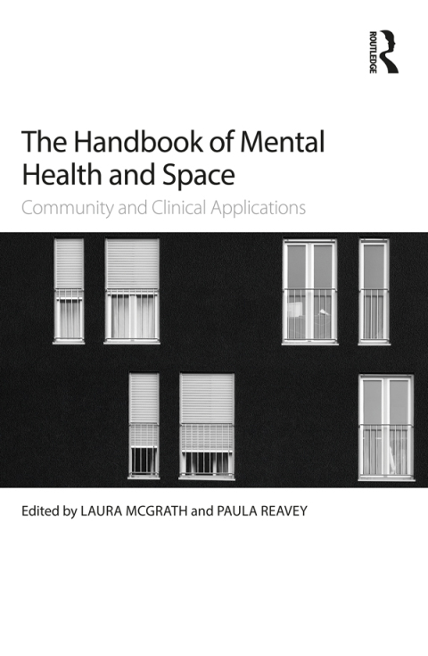 Cover image for book The Handbook of Mental Health and Space