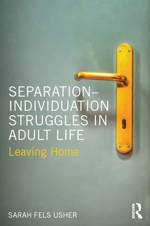 Cover image for book Separation-Individuation Struggles in Adult Life