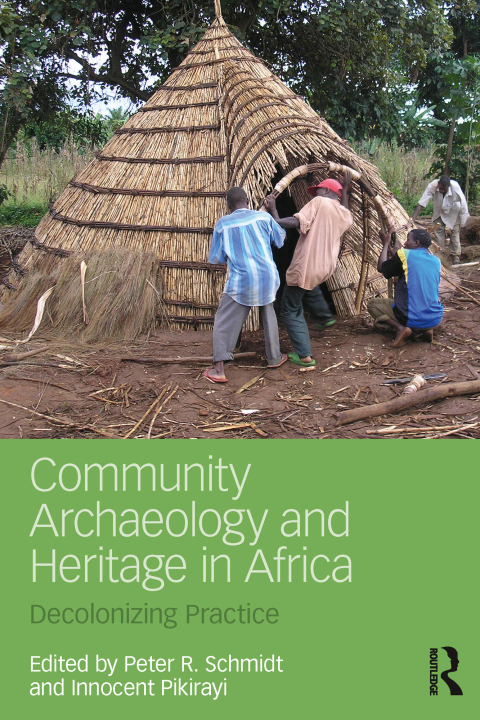 Cover image for book Community Archaeology and Heritage in Africa