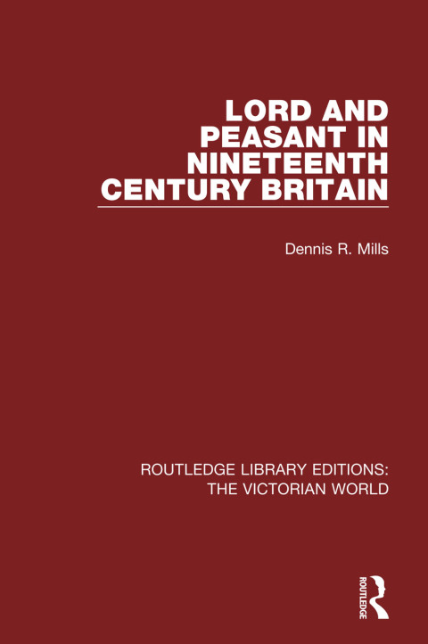 Cover image for book Lord and Peasant in Nineteenth Century Britain