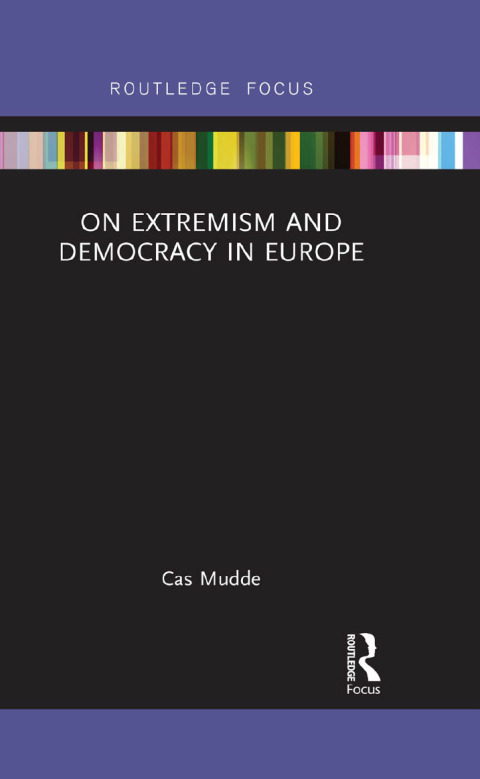 On Extremism and Democracy in Europe 