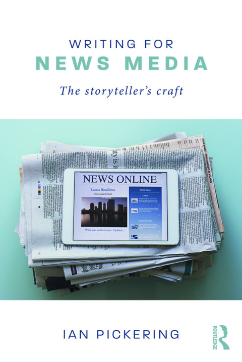 Cover image for book Writing for News Media