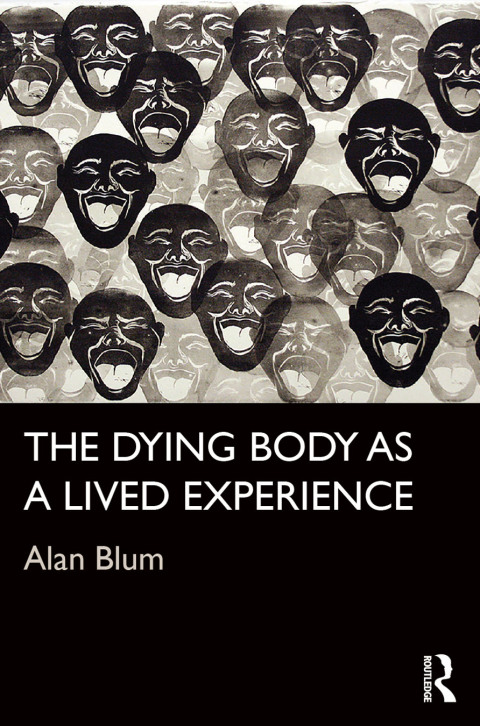 Cover image for book The Dying Body as a Lived Experience