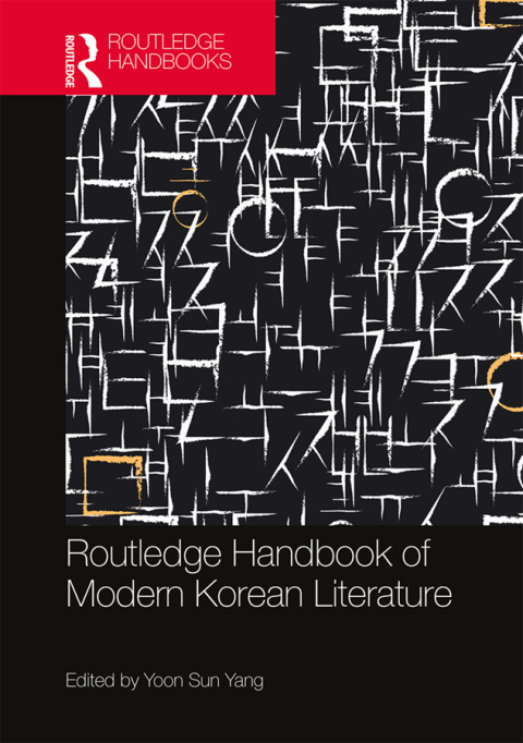 Cover image for book Routledge Handbook of Modern Korean Literature