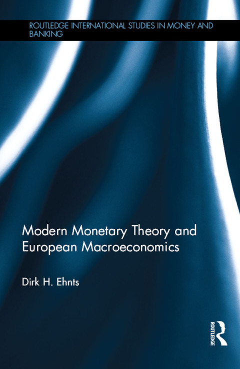 Cover image for book Modern Monetary Theory and European Macroeconomics