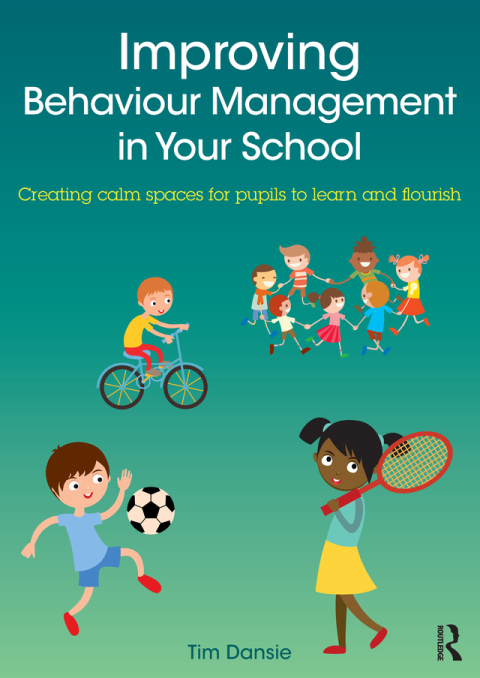 Cover image for book Improving Behaviour Management in Your School