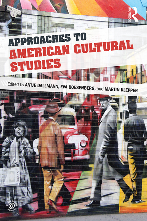 Cover image for book Approaches to American Cultural Studies