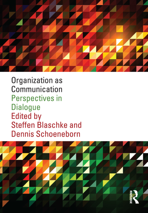 Cover image for book Organization as Communication