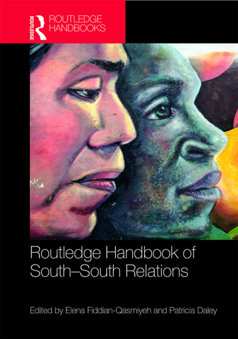 Cover image for book Routledge Handbook of South-South Relations