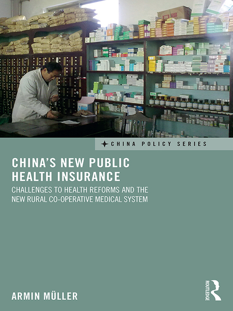 Cover image for book China's New Public Health Insurance