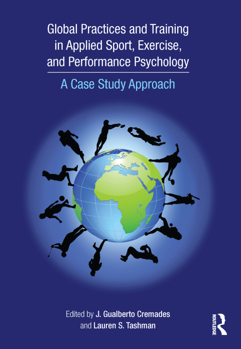 Cover image for book Global Practices and Training in Applied Sport, Exercise, and Performance Psychology