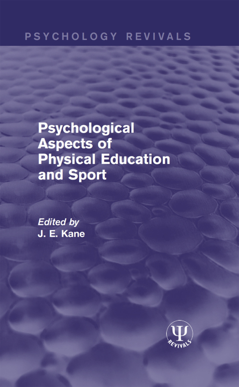 Cover image for book Psychological Aspects of Physical Education and Sport