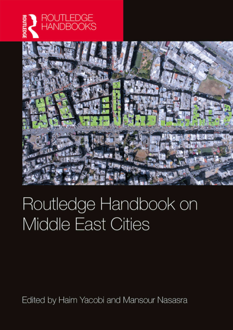 Cover image for book Routledge Handbook on Middle East Cities