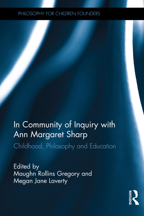 Cover image for book In Community of Inquiry with Ann Margaret Sharp