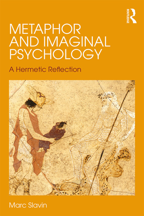 Cover image for book Metaphor and Imaginal Psychology