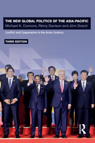 The New Global Politics of the Asia-Pacific