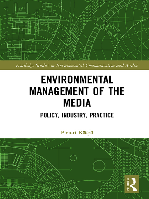 Cover image for book Environmental Management of the Media