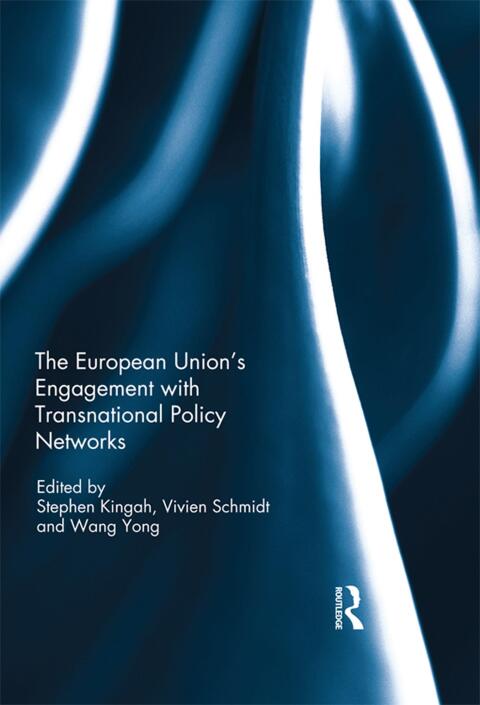Cover image for book The European Union’s Engagement with Transnational Policy Networks