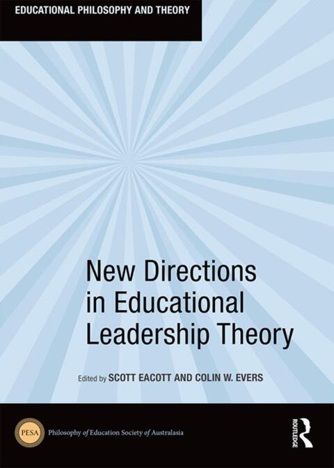 Cover image for book New Directions in Educational Leadership Theory