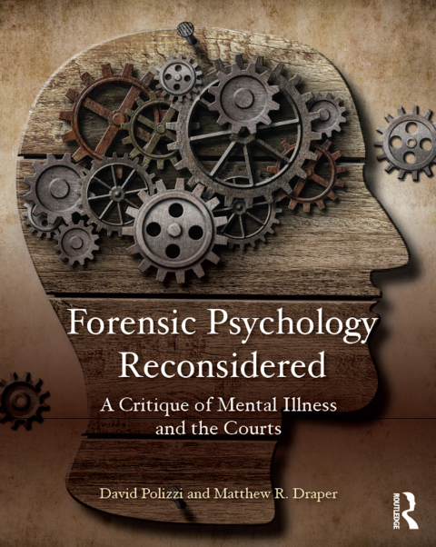Cover image for book Forensic Psychology Reconsidered