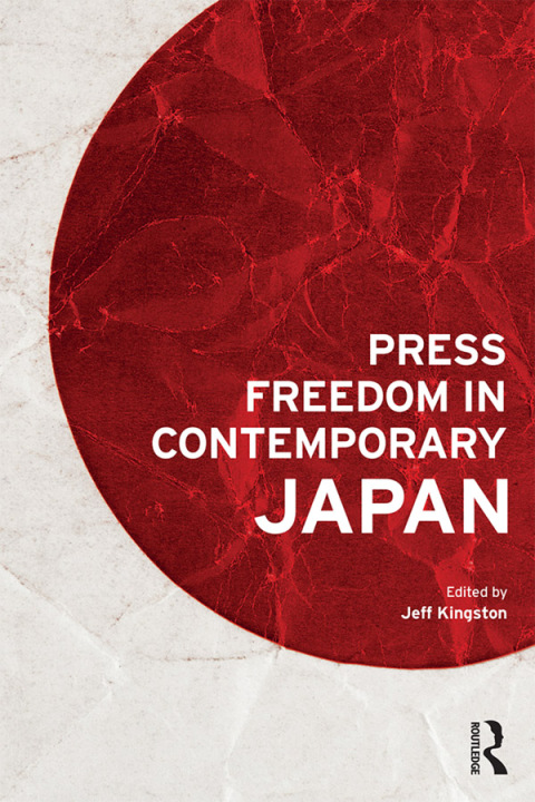Cover image for book Press Freedom in Contemporary Japan