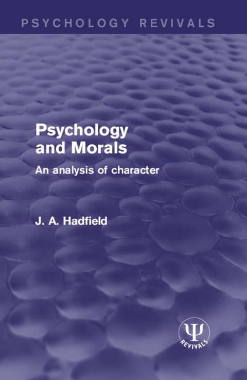 Cover image for book Psychology and Morals