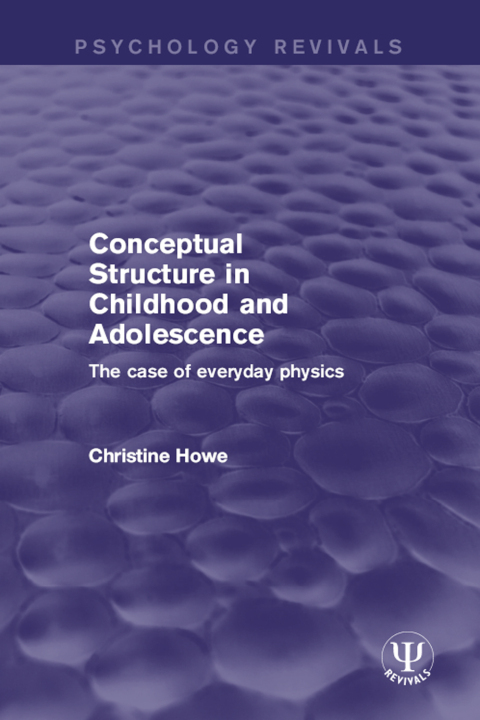 Conceptual Structure in Childhood and Adolescence 