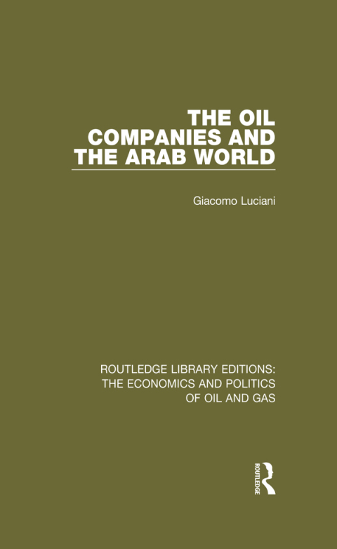 Cover image for book The Oil Companies and the Arab World