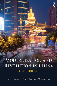 Cover image: Modernization and Revolution in China 5th edition 9781138647053