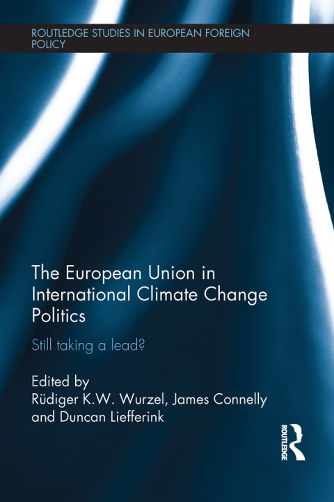 Cover image for book The European Union in International Climate Change Politics