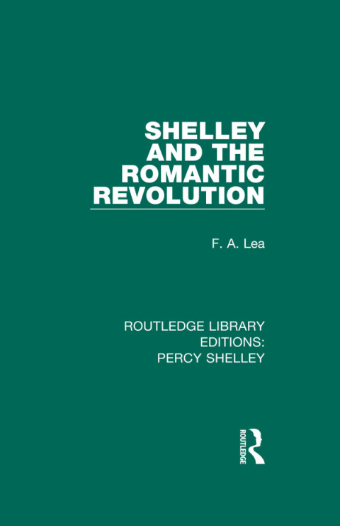 Cover image for book Shelley and the Romantic Revolution