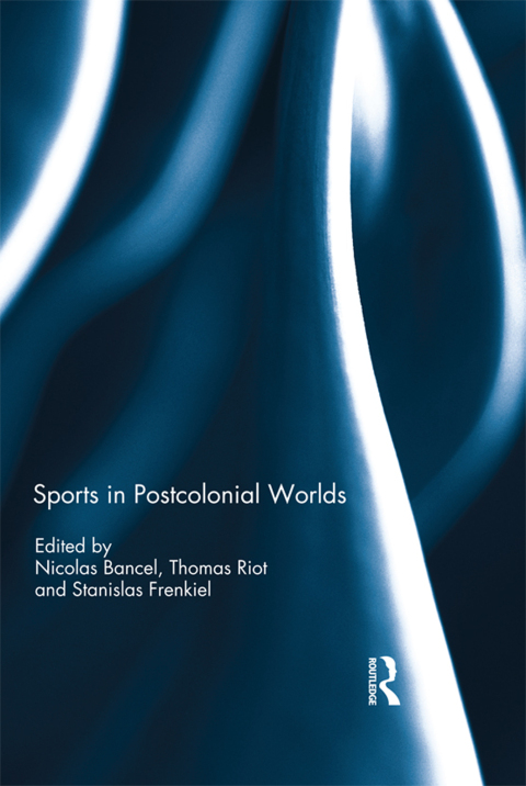 Cover image for book Sports in Postcolonial Worlds