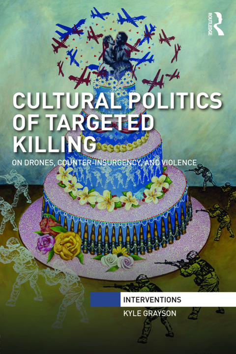 Cover image for book Cultural Politics of Targeted Killing