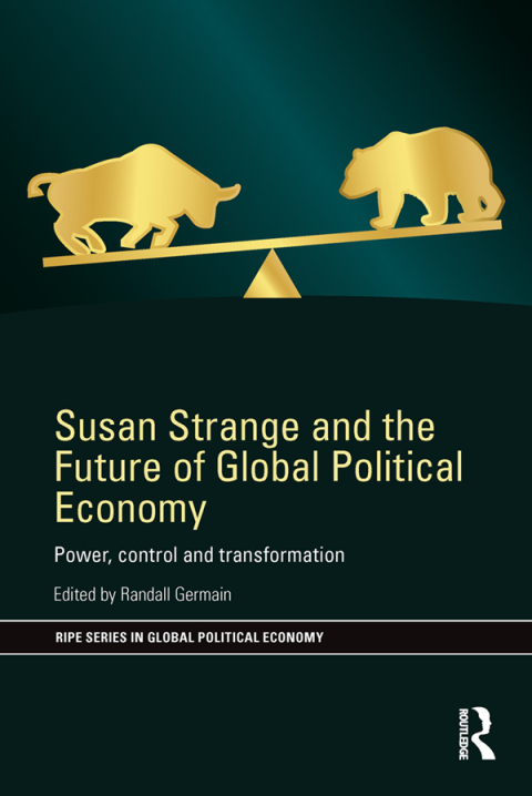 Cover image for book Susan Strange and the Future of Global Political Economy
