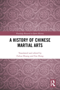 Cover image: A History of Chinese Martial Arts 1st edition 9780367520298