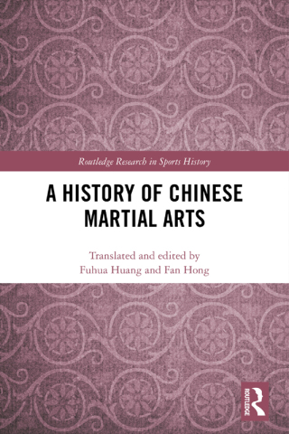 A History of Chinese Martial Arts