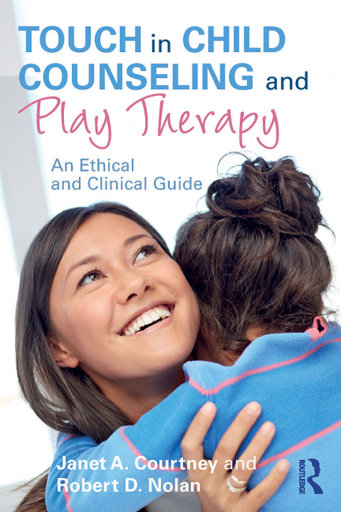 Cover image for book Touch in Child Counseling and Play Therapy