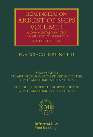 Berlingieri on Arrest of Ships Volume I