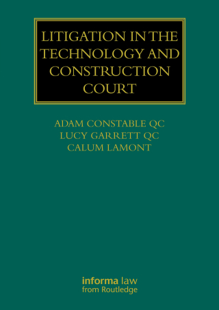 Litigation in the Technology and Construction Court