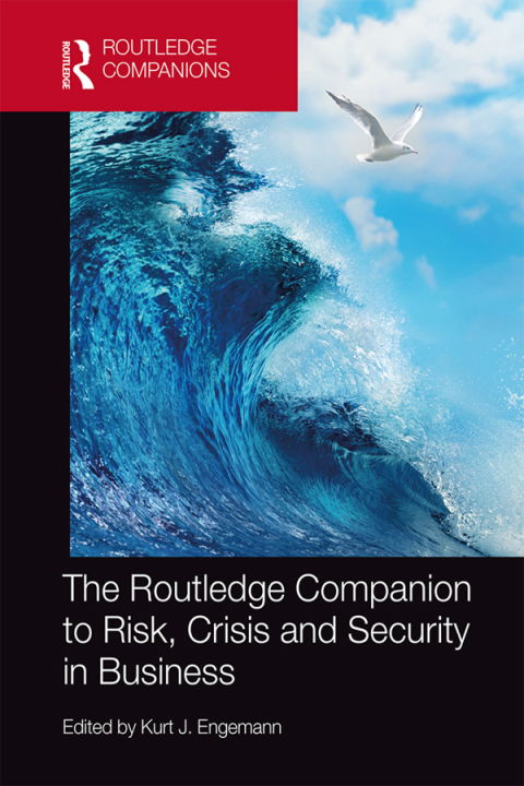 Cover image for book The Routledge Companion to Risk, Crisis and Security in Business