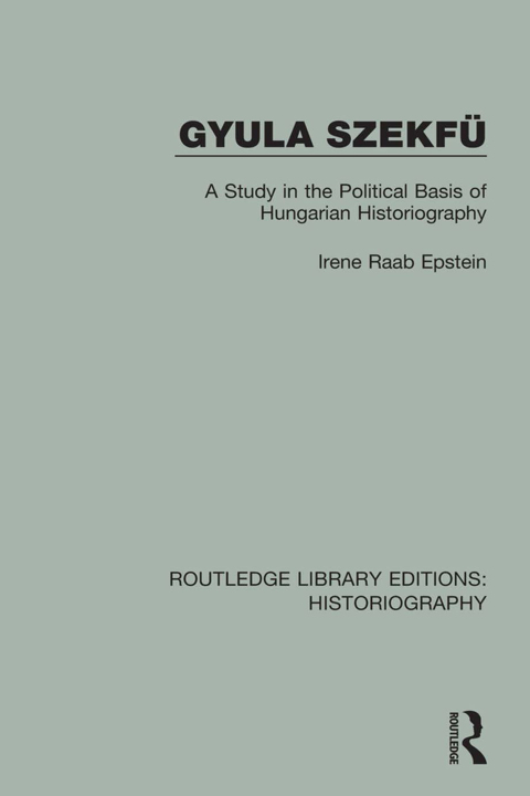 Cover image for book Gyula Szekfü