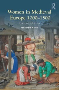 Cover image: Women in Medieval Europe 1200-1500 2nd edition 9781138855687