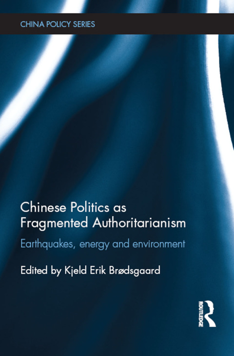 Cover image for book Chinese Politics as Fragmented Authoritarianism