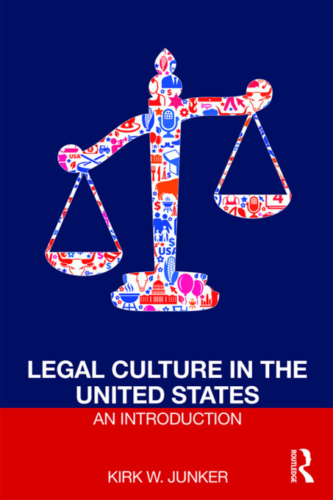 Cover image for book Legal Culture in the United States: An Introduction