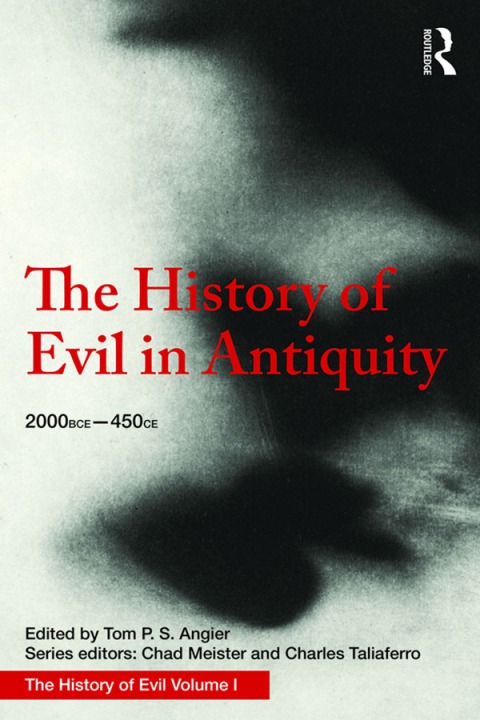 The History of Evil in Antiquity 