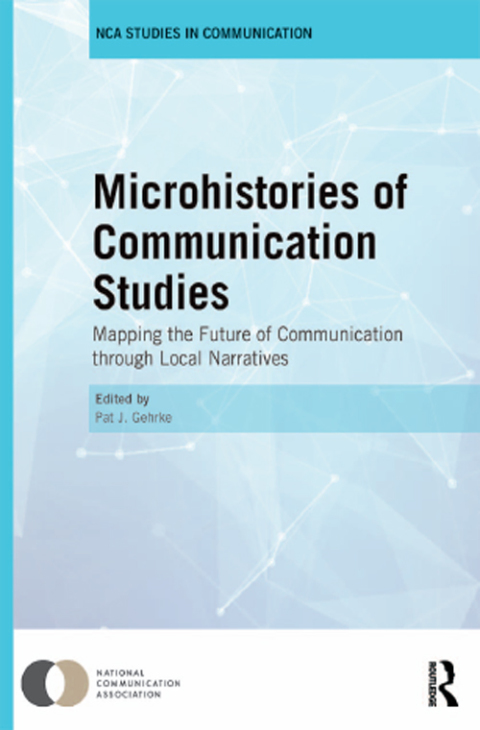 Cover image for book Microhistories of Communication Studies