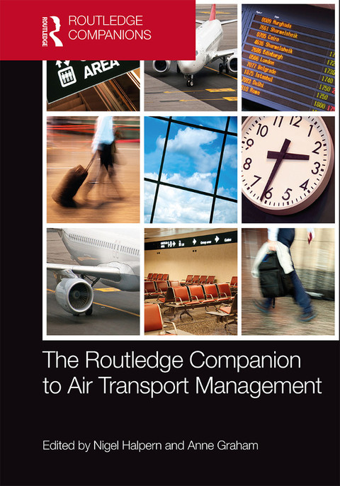 Cover image for book The Routledge Companion to Air Transport Management