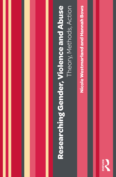 Cover image for book Researching Gender, Violence and Abuse