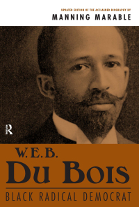 Cover image: W. E. B. Du Bois 1st edition 9781594510199