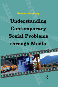 Titelbild: Understanding Contemporary Social Problems Through Media 1st edition 9781612056340